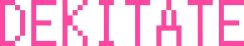 DEKITATE