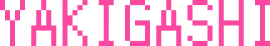 YAKIGASHI